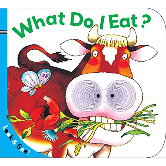 Pre-Owned Look & See: What Do I Eat? (Board book) 1402758278 9781402758270
