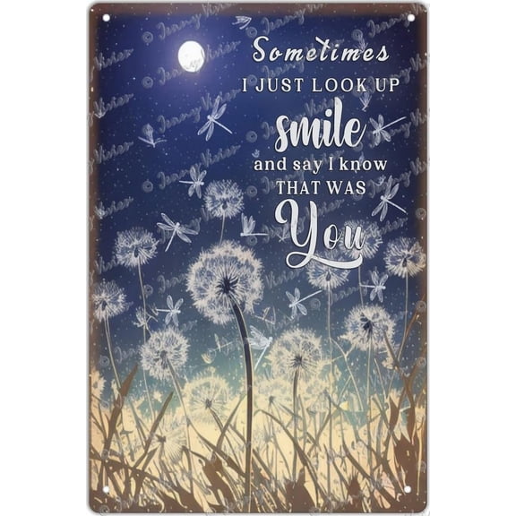 Look Up Smile and Say I Know Dragonfly Retro Tin Sign Dandelion Wall Art Decor Inspiring Quote Sign for Home Bedroom Bathroom Office Hotel Apartment Wall Decor Housewarming Gift 5.5x8 inch