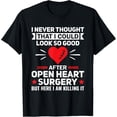 thumbnail image 1 of Look So Good after Open Heart Surgery - Bypass Heart Defect T-ShirtMen and women, Black T-shirt, size: Extra large, 1 of 4