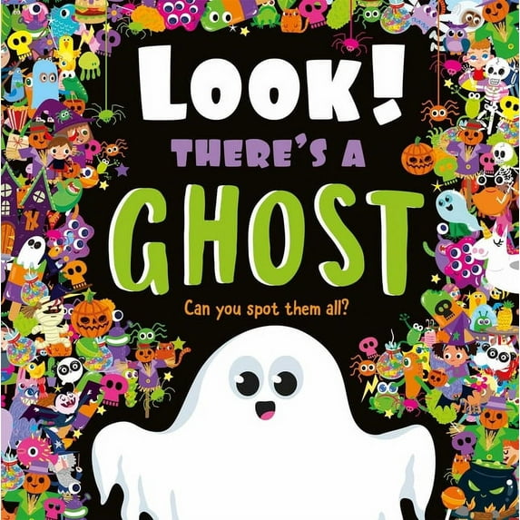 Look! There's a Ghost : Look and Find Book (Hardcover)
