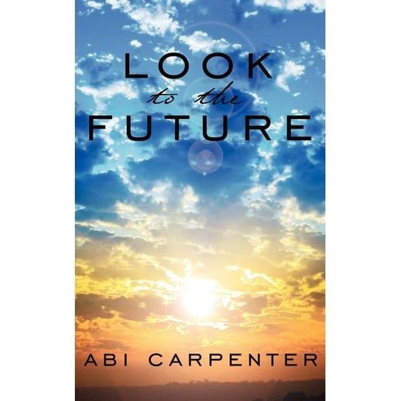 Look To The Future (Paperback)