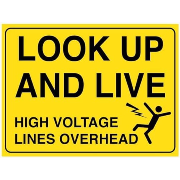 Look UP and Live HIGH Voltage Lines Overhead Sign Workplace 12×8 Metal Tin Sign 12x8 inch for Industrial & Commercial Series