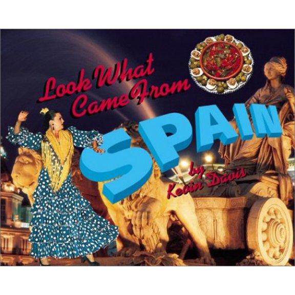 Pre-Owned Look What Came from Spain (Library Binding) 0531119629 9780531119624