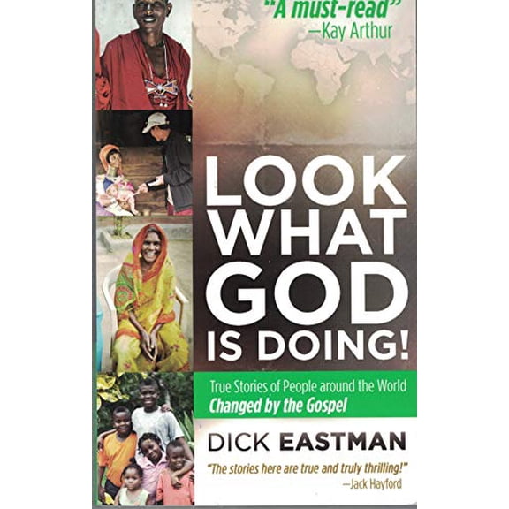 Pre-Owned Look What God Is Doing: True Stories Of People Around The World Changed By The Gospel (Paperback) 0985029617 9780985029616