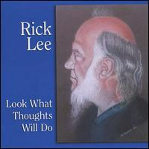 Look What Thoughts Will Do