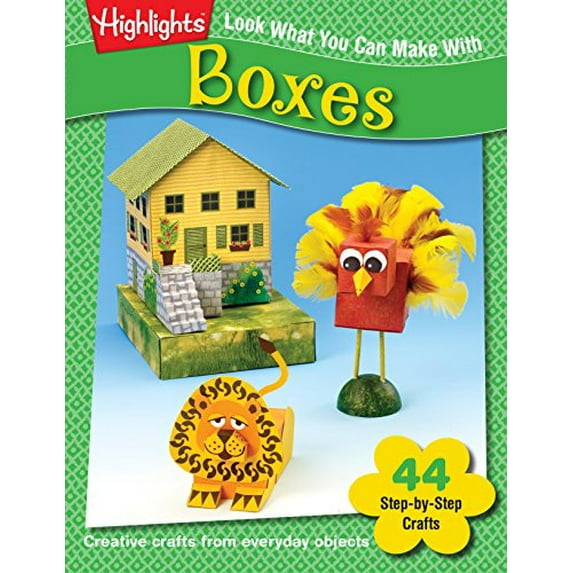 Pre-Owned Look What You Can Make with Boxes: Creative Crafts from Everyday Objects (Unknown Binding) 1563977044 9781563977046
