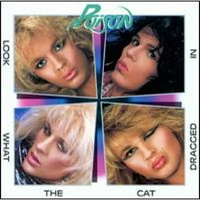Pre-Owned Look What the Cat Dragged In by Poison (CD, Apr-1998, EMI-Capitol Special Markets)