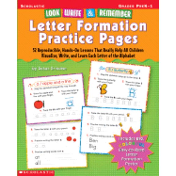 Pre-Owned Look, Write & Remember Letter Formation Practice Pages : 52 Reproducible, Hands-On Lessons That Really Help All Children Visualize, Write, and Learn Each Letter of the Alphabet