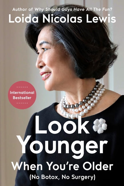 Look Younger When You're Older: (No Botox, No Surgery), (Hardcover)