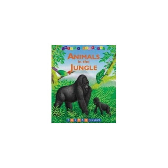 Pre-Owned Look and Learn About Animals in the Jungle (Look and Learn About...) (Board book) 1858542677 9781858542676