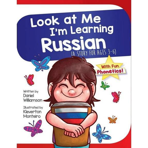 Look at Me I'm Learning Look At Me I'm Learning Russian: A Story For ...