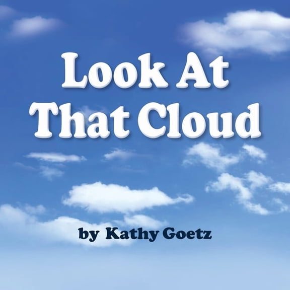Look at that Cloud, (Paperback)