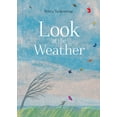thumbnail image 1 of Pre-Owned Look at the Weather (Hardcover) 1771472863 9781771472869, 1 of 1
