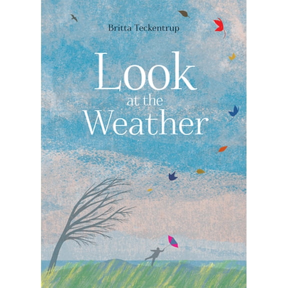 Pre-Owned Look at the Weather (Hardcover) 1771472863 9781771472869