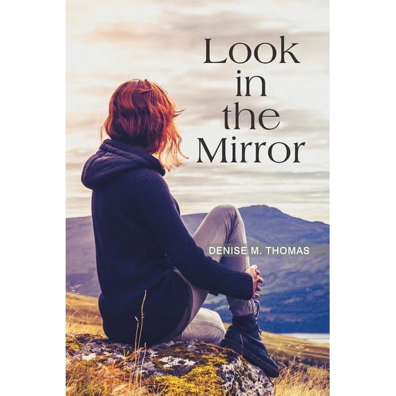Look in the Mirror (Paperback)