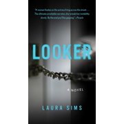 Looker A Novel Paperback