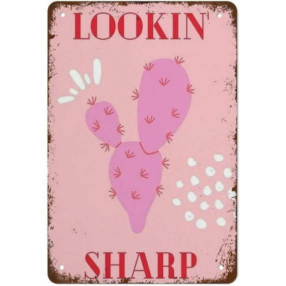 Lookin' Sharp Pink Cactus Retro Western Poster Pink Desert Cactus Succulents Cowgirl Funny Vintage Metal Tin Sign For Home Bathroom Garden Bar Coffee 8x12 Inch