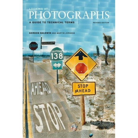 Looking At: Looking at Photographs : A Guide to Technical Terms, Revised Edition (Paperback)