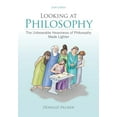thumbnail image 1 of Pre-Owned Looking At Philosophy: The Unbearable Heaviness of Philosophy Made Lighter Paperback, 1 of 1