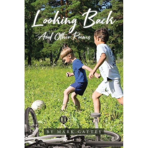Looking Back: And Other Poems, (Paperback)