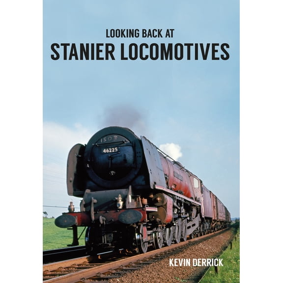 Looking Back At ...: Looking Back At Stanier Locomotives (Paperback)