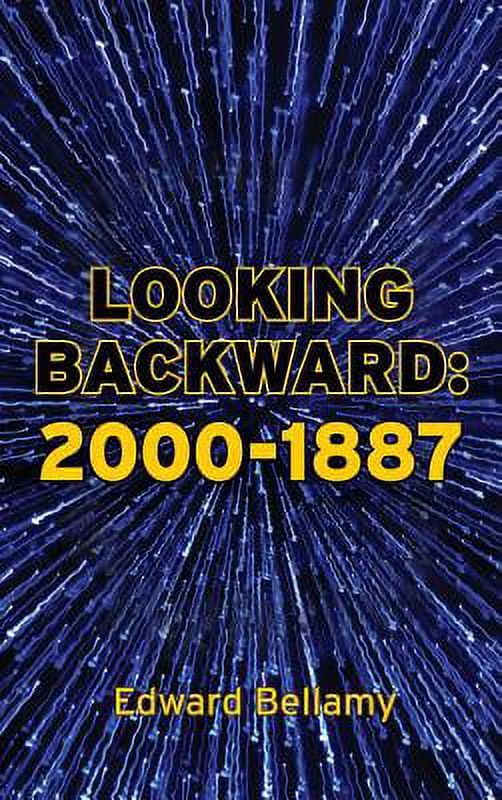 Looking Backward