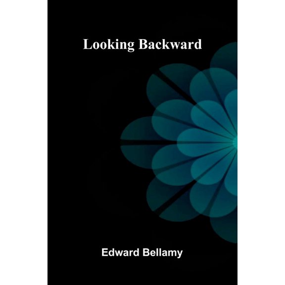 Looking Backward, (Paperback)