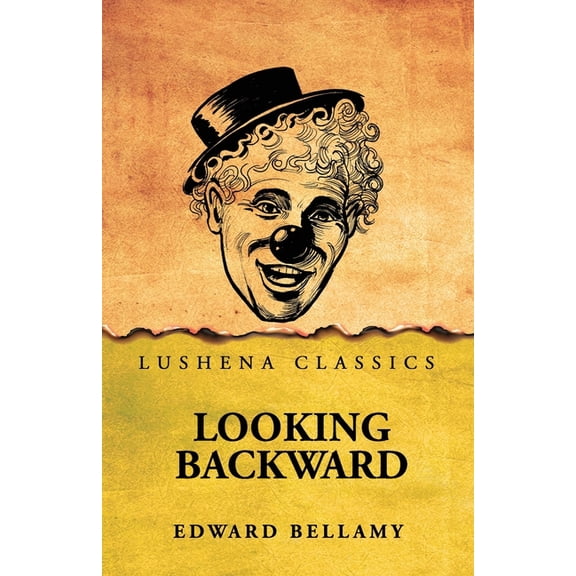 Looking Backward, (Paperback)