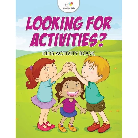 Looking For Activities? Kids Activity Book, (Paperback)