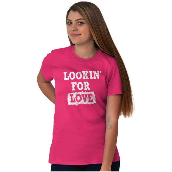 Looking For Love Funny Valentines Day Women's Graphic T Shirt Tees Brisco Brands L