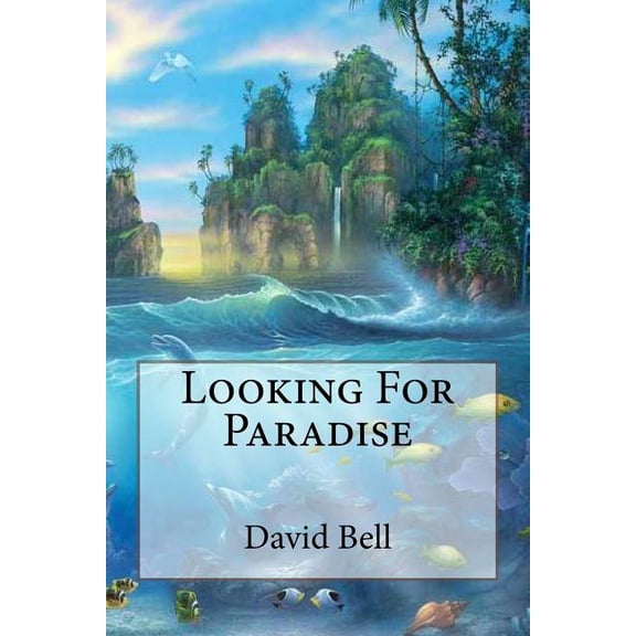 Looking For Paradise (Paperback)