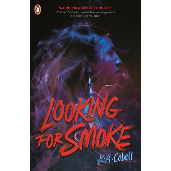 Looking For Smoke K. A. Cobell (Paperback)
