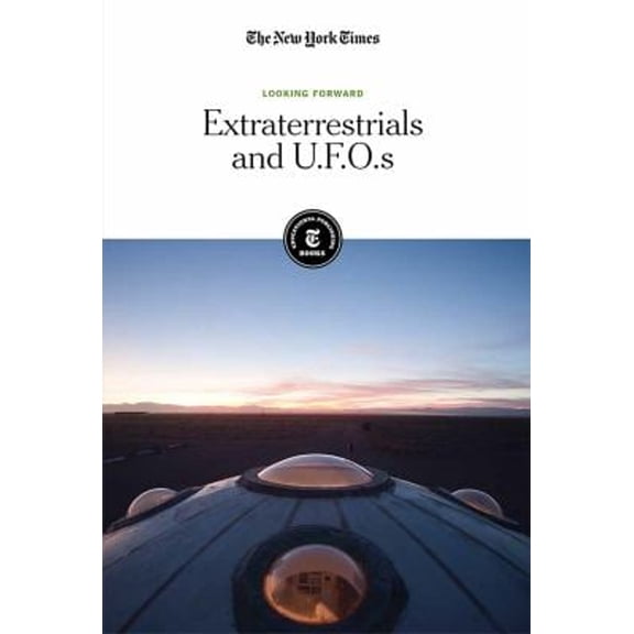 Pre-Owned Looking Forward Extraterrestrials and U.F.O.S, (Hardcover)