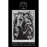 Looking-Glass Paperback