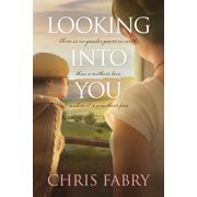 Looking Into You