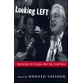 thumbnail image 1 of Looking Left: Socialism in Europe After the Cold War, (Paperback), 1 of 1