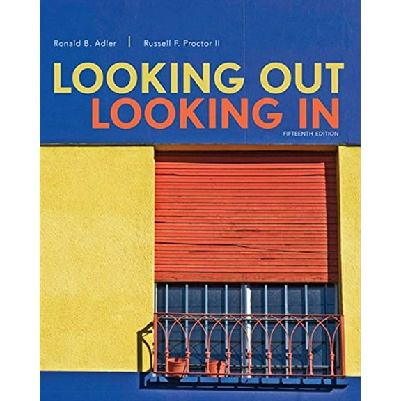 Pre-Owned Looking Out, Looking In, 9781305076518, 1305076516, Paperback, 15 edition