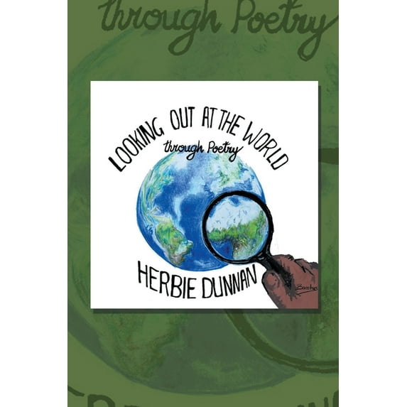 Looking Out at the World : Through Poetry
