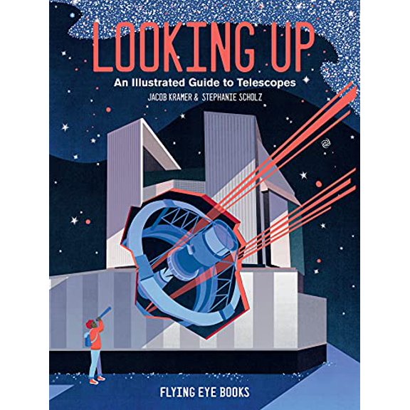 Pre-Owned Looking Up: An Illustrated Guide to Telescopes Paperback