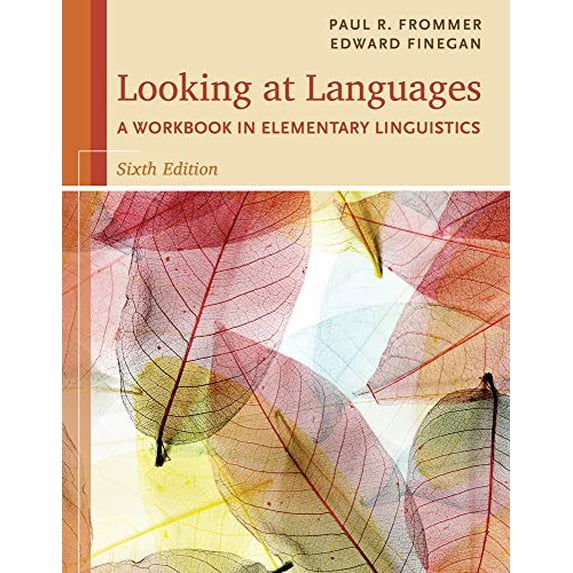 Pre-Owned Looking at Languages: A Workbook in Elementary Linguistics (Paperback) 1285463587 9781285463582
