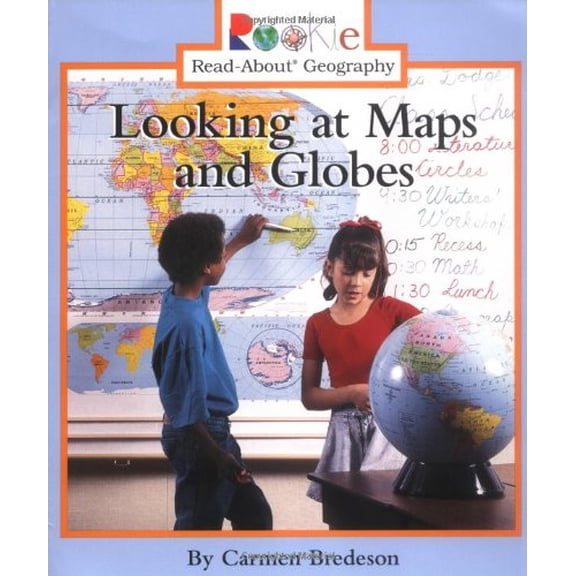 Pre-Owned Looking at Maps and Globes (Rookie Read-About Geography) (Paperback) 0516259822 9780516259826