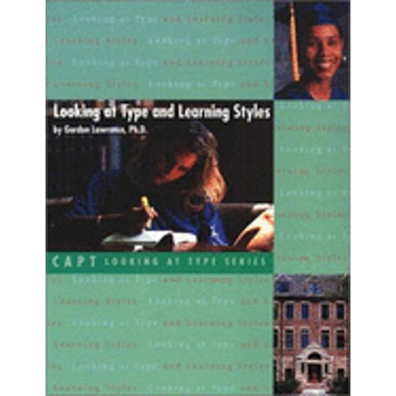 Pre-Owned Looking at Type & Learning Styles (Paperback) 0935652337 9780935652338