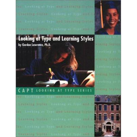 Pre-Owned Looking at Type & Learning Styles (Paperback) 0935652337 9780935652338