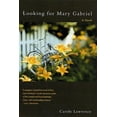 thumbnail image 1 of Pre-Owned Looking for Mary Gabriel (Hardcover) 0312285418 9780312285418, 1 of 1