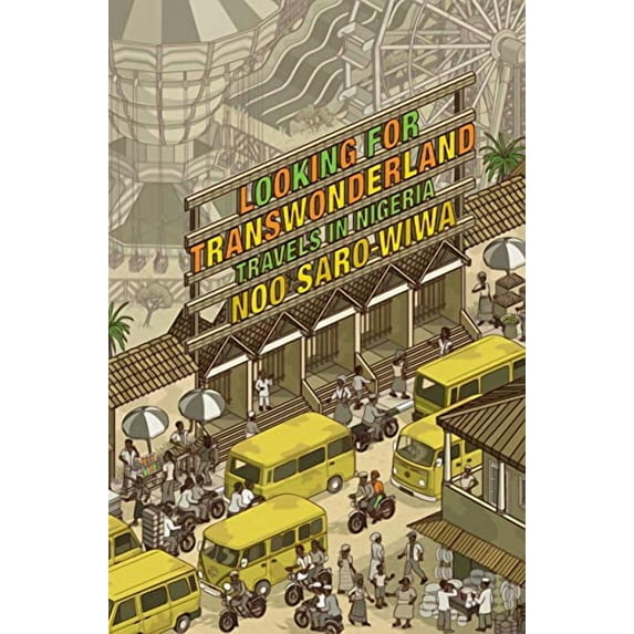 Looking for Transwonderland : Travels in Nigeria - Paperback