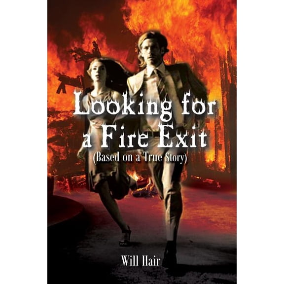 Looking for a Fire Exit (Paperback)