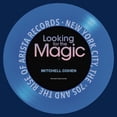 thumbnail image 1 of Pre-Owned Looking for the Magic: New York City, the '70s and the Rise of Arista Records, 9798985658903, , Paperback,, 1 of 1