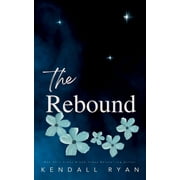 Looking to Score The Rebound, Book 4, Paperback