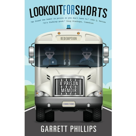 Lookout For Shorts: A Prison Memoir, (Paperback)
