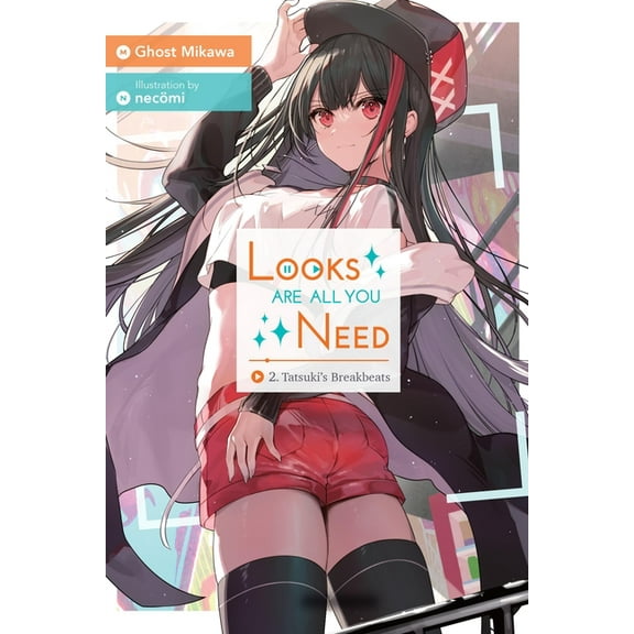Looks Are All You Need: Looks Are All You Need, Vol. 2 (Series #2) (Paperback)